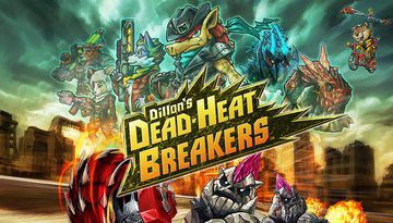 Dillon's Dead-Heat Breakers test par GameKult.com