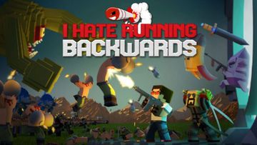 I Hate Running Backwards testé par Try a Game I Hate Running Backwards testé par Try a Game