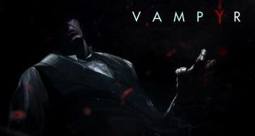 Vampyr test par JVL