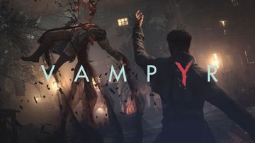 Vampyr test par Mag Jeux High-Tech