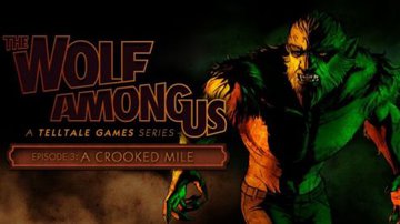 The Wolf Among Us Episode 3 - A Crooked Mile test par GameBlog.fr