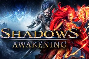Shadows Awakening test par N-Gamz