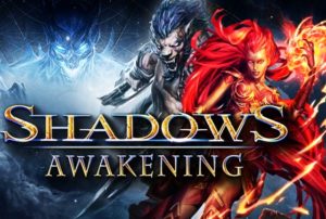 Test Shadows Awakening