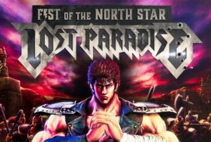 Fist of the North Star Lost Paradise test par N-Gamz Fist of the North Star Lost Paradise test par N-Gamz
