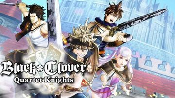 Black Clover Quartet Knights test par GameBlog.fr