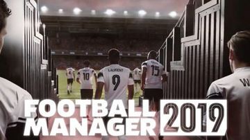 Football Manager 2019 test par GameBlog.fr Football Manager 2019 test par GameBlog.fr