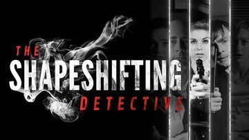 The Shapeshifting Detective test par Xbox Tavern The Shapeshifting Detective test par Xbox Tavern