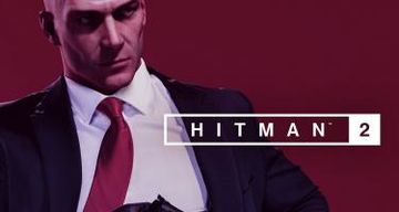 Hitman 2 test par JVL