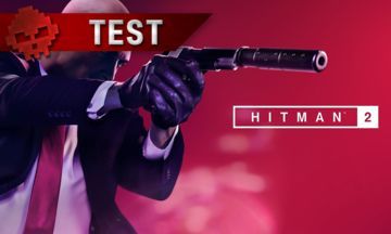 Hitman 2 test par War Legend