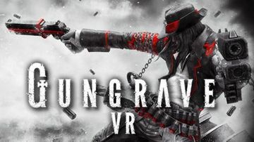 Test Gungrave VR