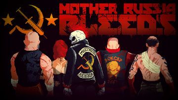 Mother Russia Bleeds test par KissMyGeek