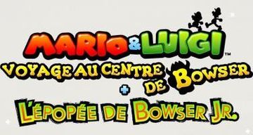 Test Mario & Luigi Voyage au centre de Bowser