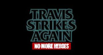 Travis Strikes Again No More Heroes test par JVL Travis Strikes Again No More Heroes test par JVL