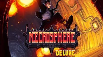 Test Necrosphere Deluxe