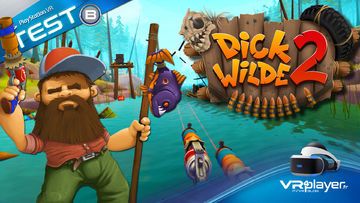 Dick Wilde 2 test par VR4Player Dick Wilde 2 test par VR4Player