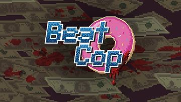 Beat Cop test par Xbox Tavern Beat Cop test par Xbox Tavern