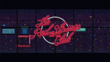 The Red Strings Club test par Try a Game The Red Strings Club test par Try a Game