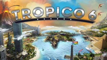 Tropico 6 test par JVFrance Tropico 6 test par JVFrance