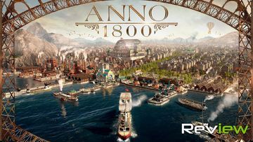 Anno 1800 test par TechRaptor