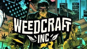 Weedcraft Inc test par GameBlog.fr Weedcraft Inc test par GameBlog.fr