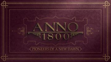 Anno 1800 test par 4WeAreGamers