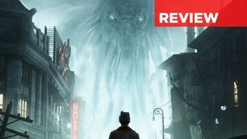 The Sinking City reviewed by Press Start