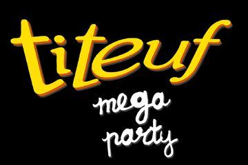 Test Titeuf Mega Party