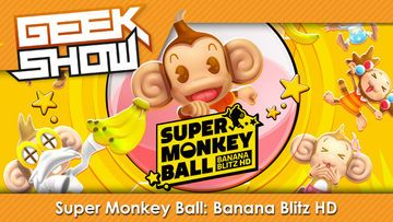 Super Monkey Ball Banana Blitz HD test par Geek Generation