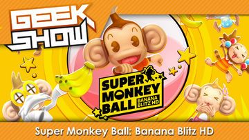 Super Monkey Ball Banana Blitz HD test par Geek Generation Super Monkey Ball Banana Blitz HD test par Geek Generation