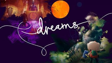 Dreams test par Gaming Trend