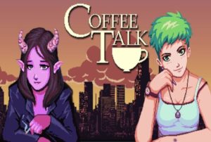 Coffee Talk test par N-Gamz Coffee Talk test par N-Gamz