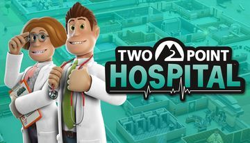 Two Point Hospital test par Just Push Start