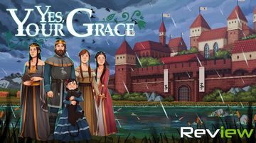 Yes, Your Grace test par TechRaptor