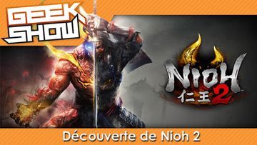 Nioh 2 test par Geek Generation