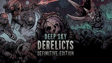 Test Deep Sky Derelicts Definitive Edition