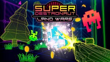 Test Super Destronaut Land Wars