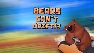 Bears Can't Drift testé par Xbox Tavern Bears Can't Drift testé par Xbox Tavern