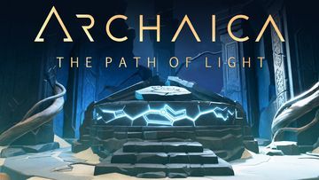 Archaica The Path of Light reviewed by Xbox Tavern