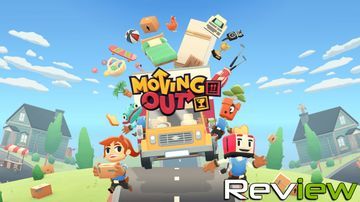 Moving Out test par TechRaptor Moving Out test par TechRaptor