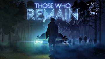 Those Who Remain reviewed by Xbox Tavern
