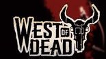 Test West of Dead