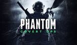 Test Phantom Covert Ops