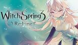 Test WitchSpring 3 Re:Fine