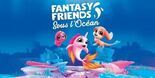 Test Fantasy Friends Under the Sea