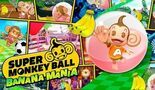 Test Super Monkey Ball Banana Mania