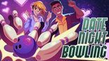 Test Date Night Bowling