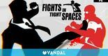 Test Fights In Tight Spaces