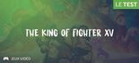 Test King of Fighters XV
