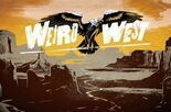 Test Weird West