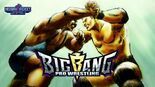Test Big Bang Pro Wrestling